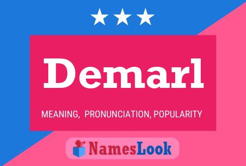 Demarl Name Poster