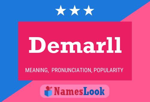 Demarll Name Poster