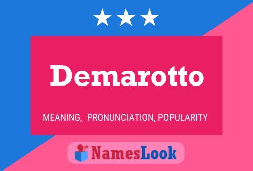 Demarotto Name Poster