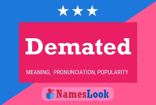 Demated Name Poster