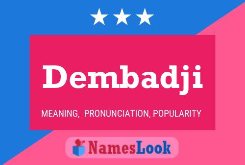 Dembadji Name Poster