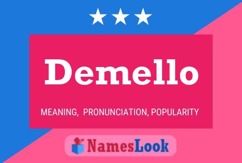 Demello Name Poster