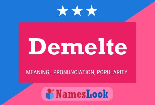 Demelte Name Poster