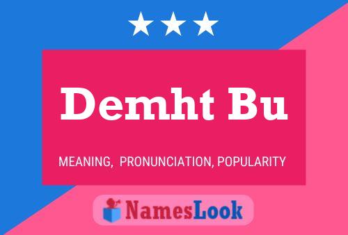 Demht Bu Name Poster