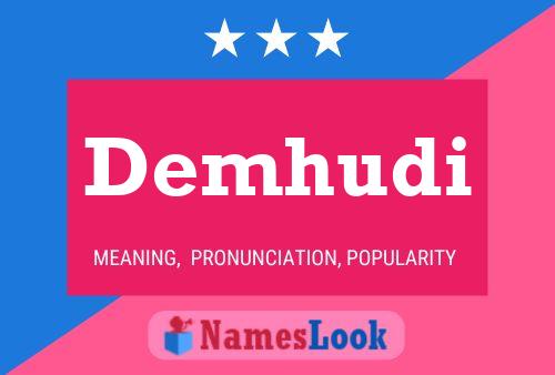 Demhudi Name Poster