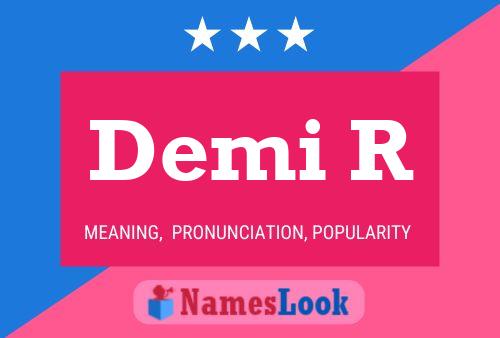 Demi R Name Poster