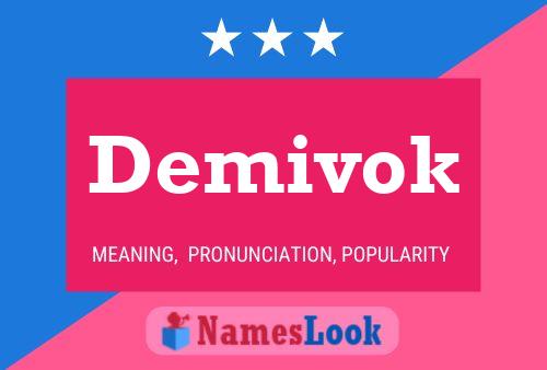 Demivok Name Poster