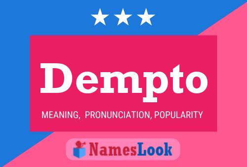 Dempto Name Poster