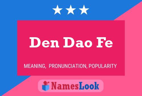 Den Dao Fe Name Poster