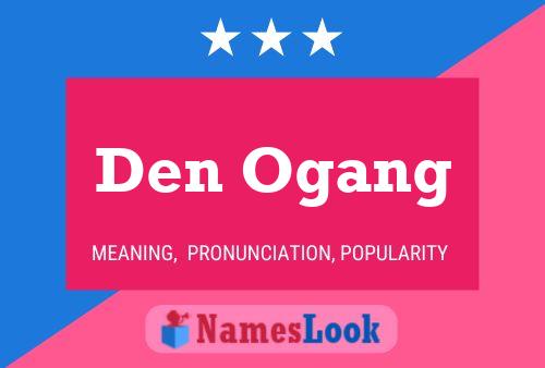 Den Ogang Name Poster