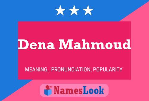 Dena Mahmoud Name Poster