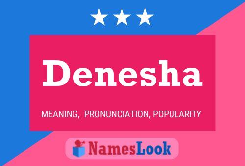 Denesha Name Poster