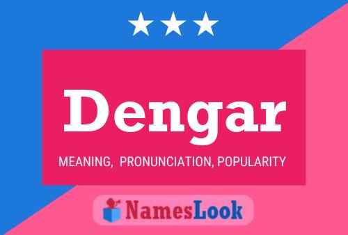 Dengar Name Poster