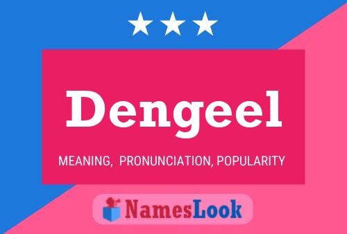 Dengeel Name Poster