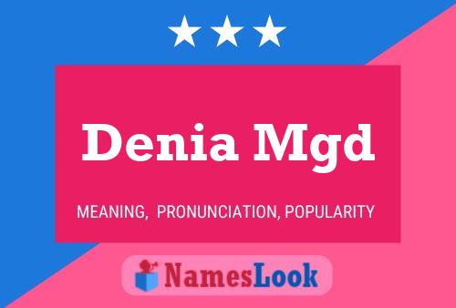 Denia Mgd Name Poster