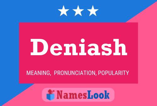 Deniash Name Poster