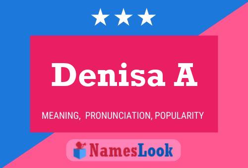 Denisa A Name Poster