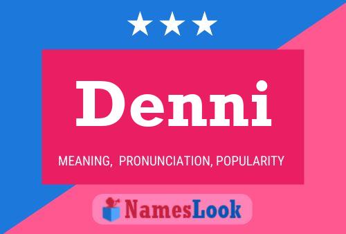 Denni Name Poster