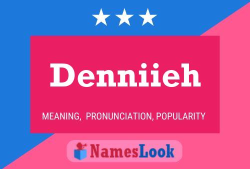 Denniieh Name Poster