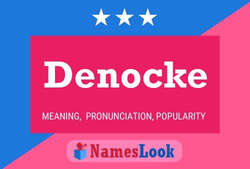 Denocke Name Poster