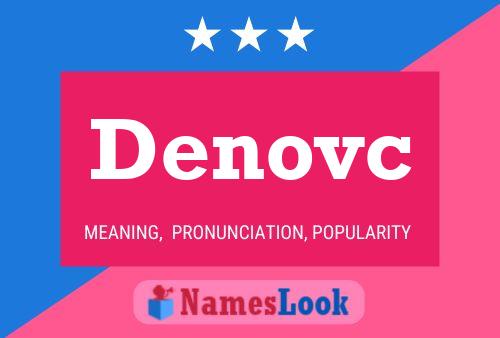 Denovc Name Poster