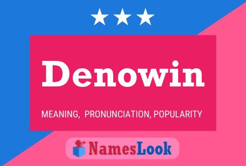 Denowin Name Poster