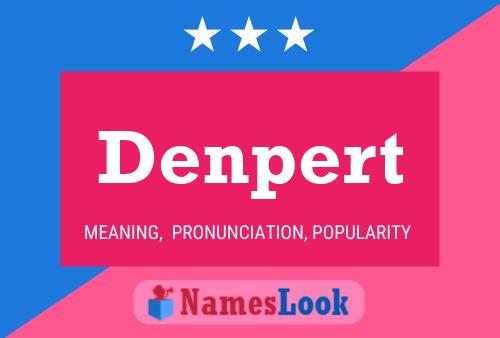 Denpert Name Poster