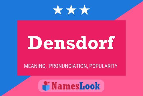 Densdorf Name Poster