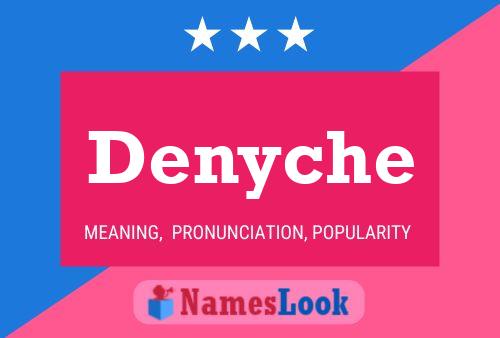 Denyche Name Poster