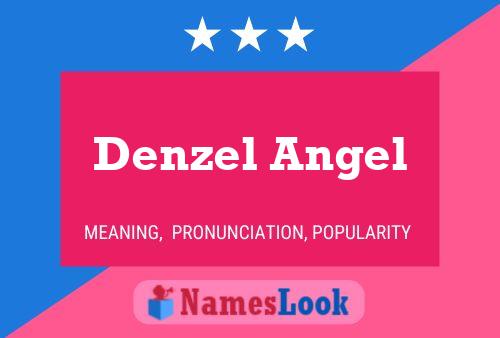 Denzel Angel Name Poster