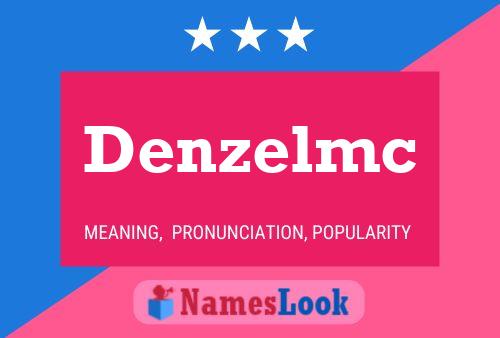 Denzelmc Name Poster