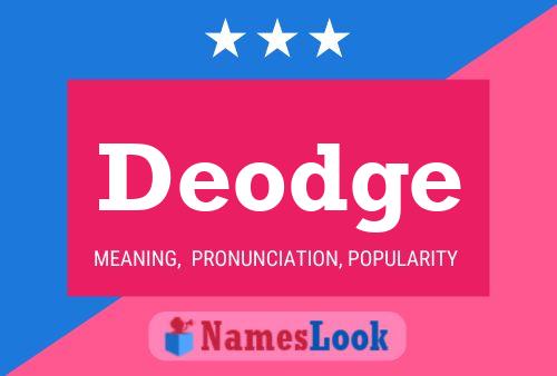 Deodge Name Poster