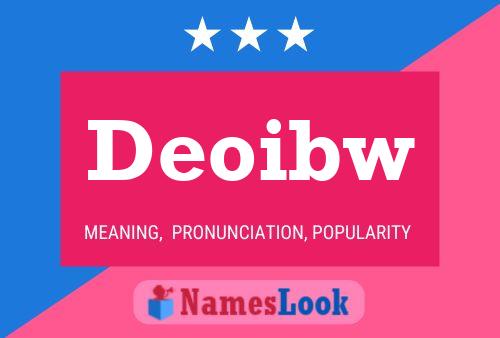 Deoibw Name Poster