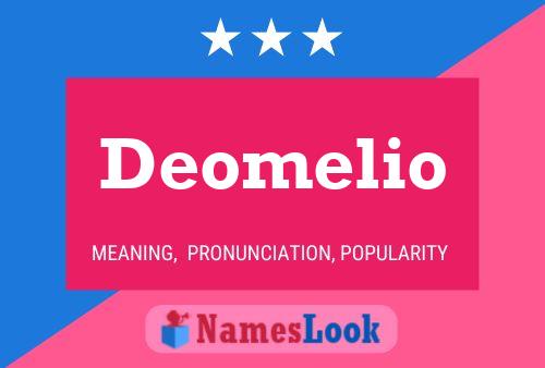 Deomelio Name Poster