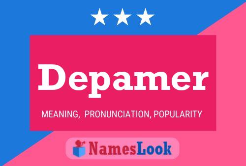 Depamer Name Poster