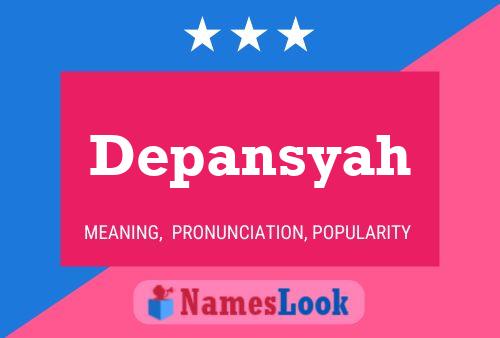 Depansyah Name Poster