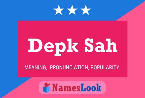 Depk Sah Name Poster