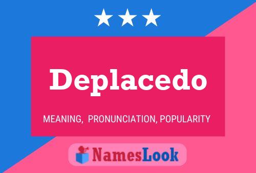 Deplacedo Name Poster