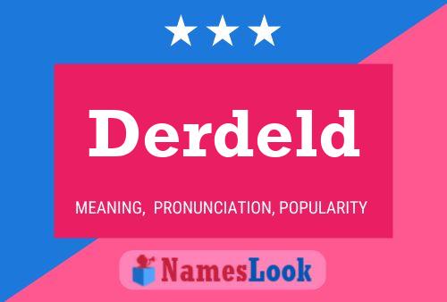 Derdeld Name Poster