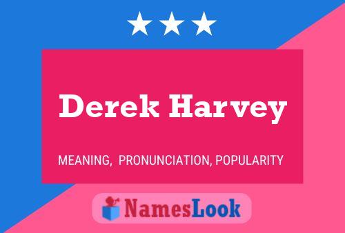 Derek Harvey Name Poster