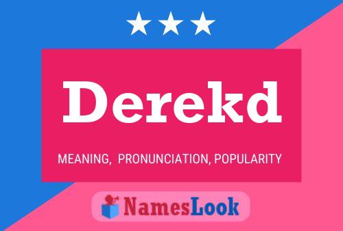 Derekd Name Poster