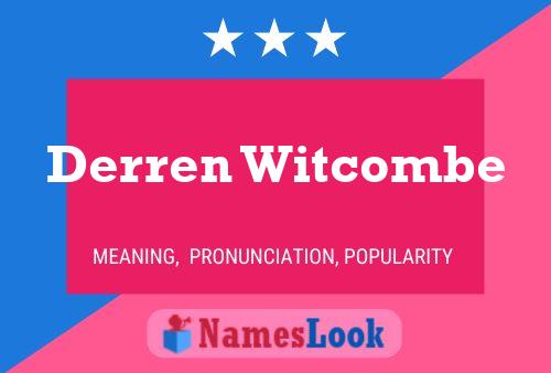 Derren Witcombe Name Poster