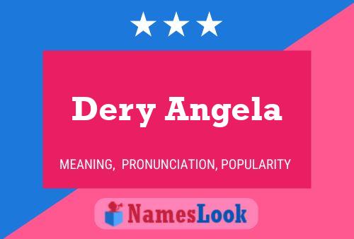 Dery Angela Name Poster