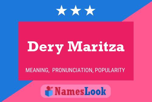 Dery Maritza Name Poster