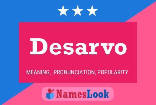 Desarvo Name Poster