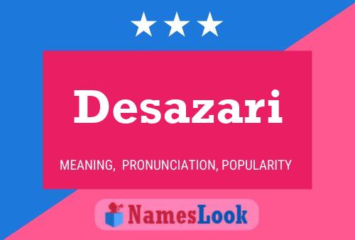 Desazari Name Poster