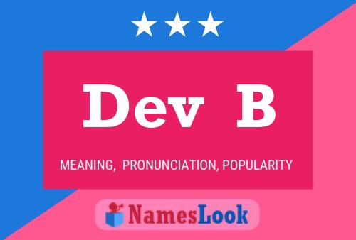 Dev  B Name Poster