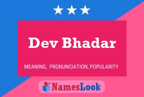 Dev Bhadar Name Poster