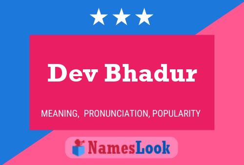 Dev Bhadur Name Poster