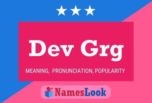 Dev Grg Name Poster